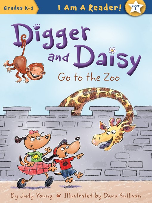 Judy Young创作的Digger and Daisy Go to the Zoo作品的详细信息 - 可供借阅